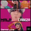 Danna Luna - Mala Cabeza - Single